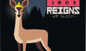 Reigns: Her Majesty
