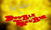 Bud Tucker in Double Trouble