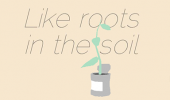 Like Roots in the Soil