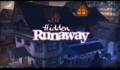 Hidden Runaway