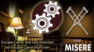 Escape Game München: In der Misere