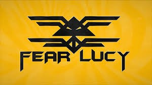 Fear Lucy