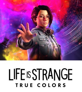 Life is Strange - True Colors