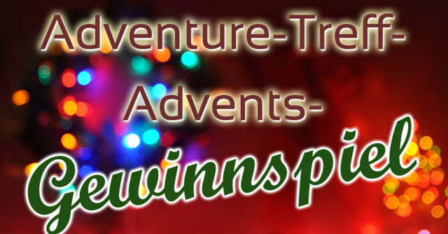 Adventure-Treff Advents-Gewinnspiel (4. Advent)